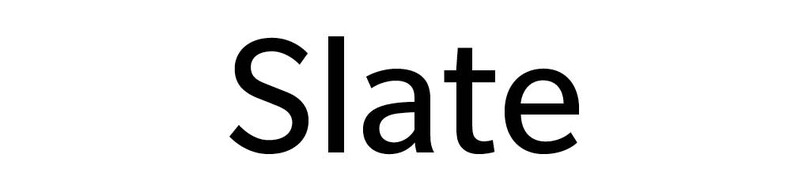 Slate Slate