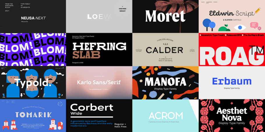 Fonts by The Northern Block. Fonts by The Northern Block.